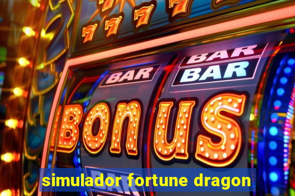 simulador fortune dragon